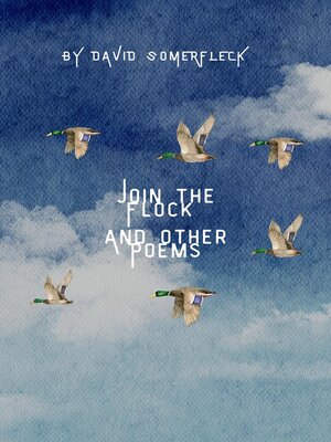cover image of Join the Flock and Other Poems